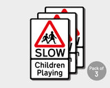 Pack of 3 SLOW Children Playing Warning Sticker Signs